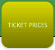 Ticket Prices